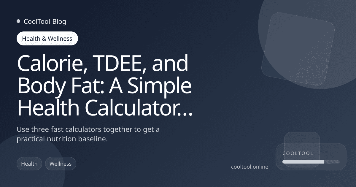 Calorie, TDEE, and Body Fat: A Simple Health Calculator Stack
