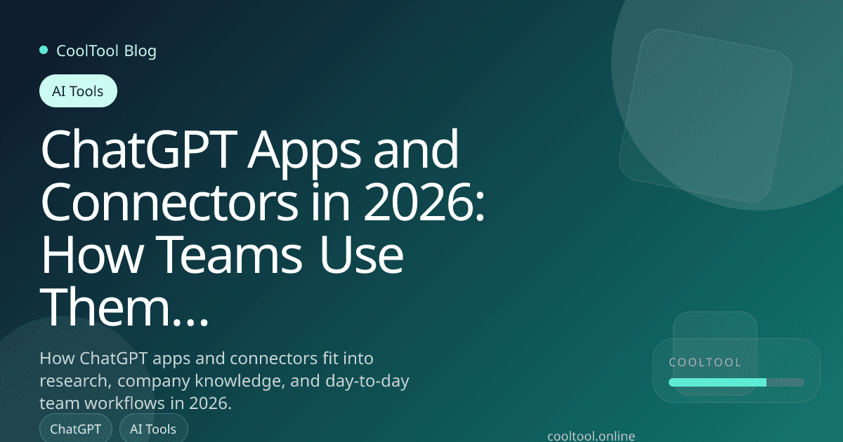 ChatGPT Apps and Connectors in 2026: How Teams Use Them in Real Workflows