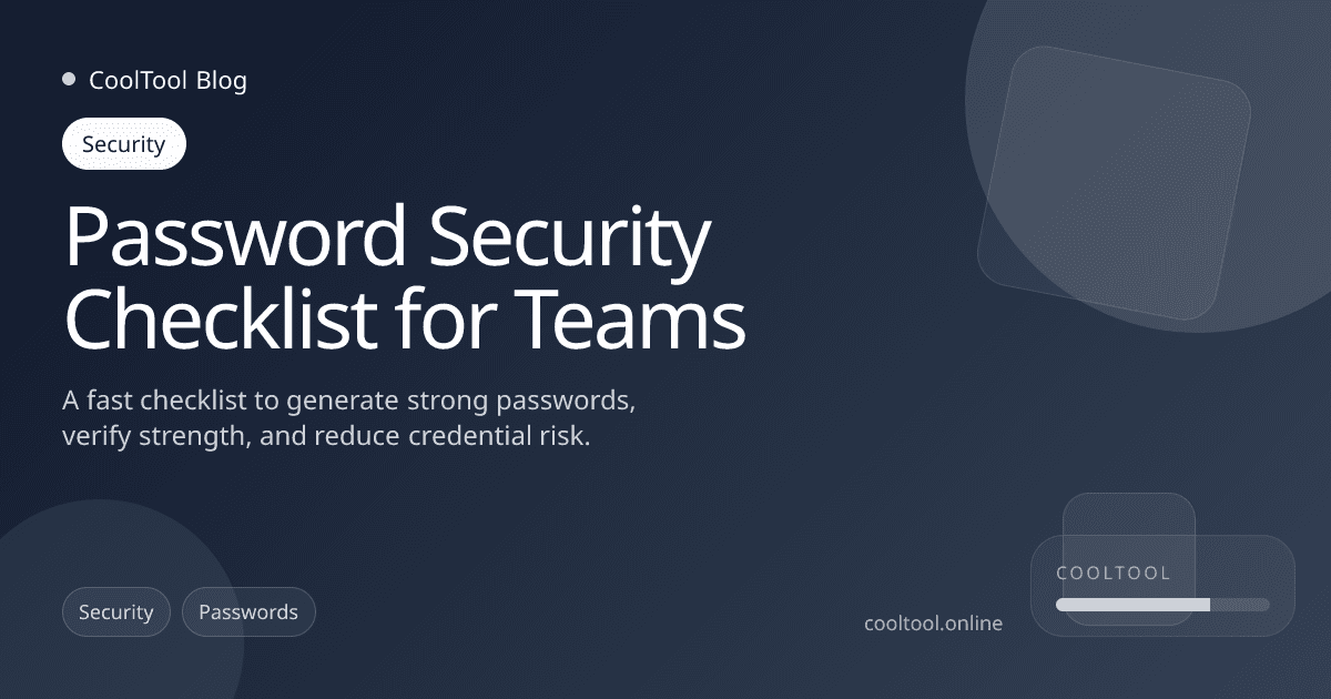 Password Security Checklist for Teams
