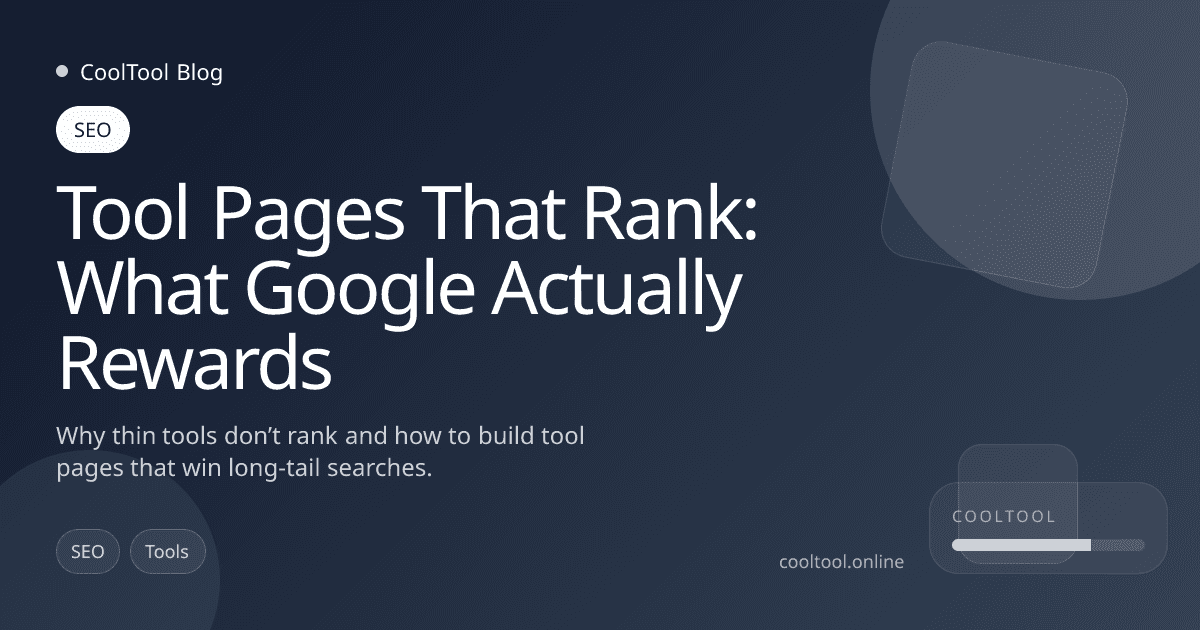 Tool Pages That Rank: What Google Actually Rewards